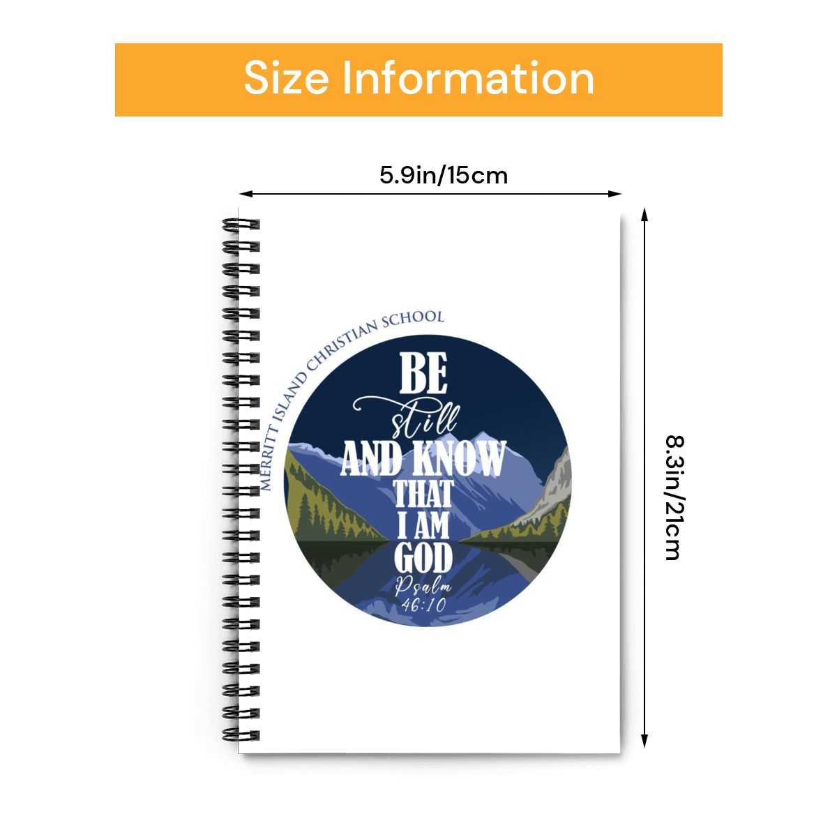 “Be Still and Know” Spiral Notebook – Psalm 46:10