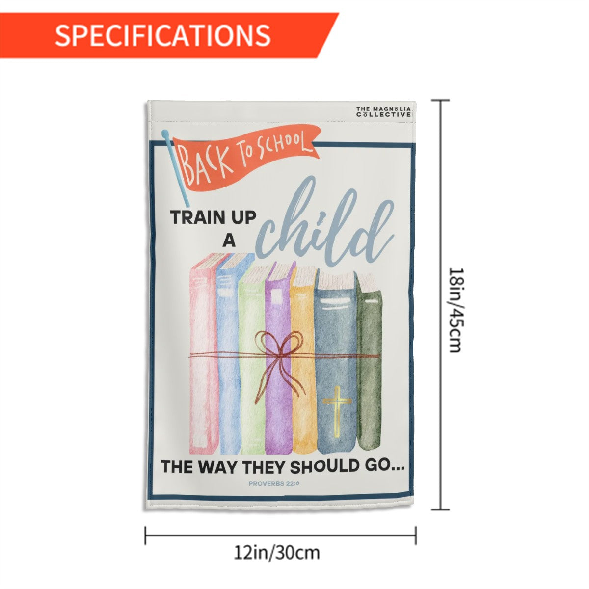Back to School “Train Up a Child” Garden Flag