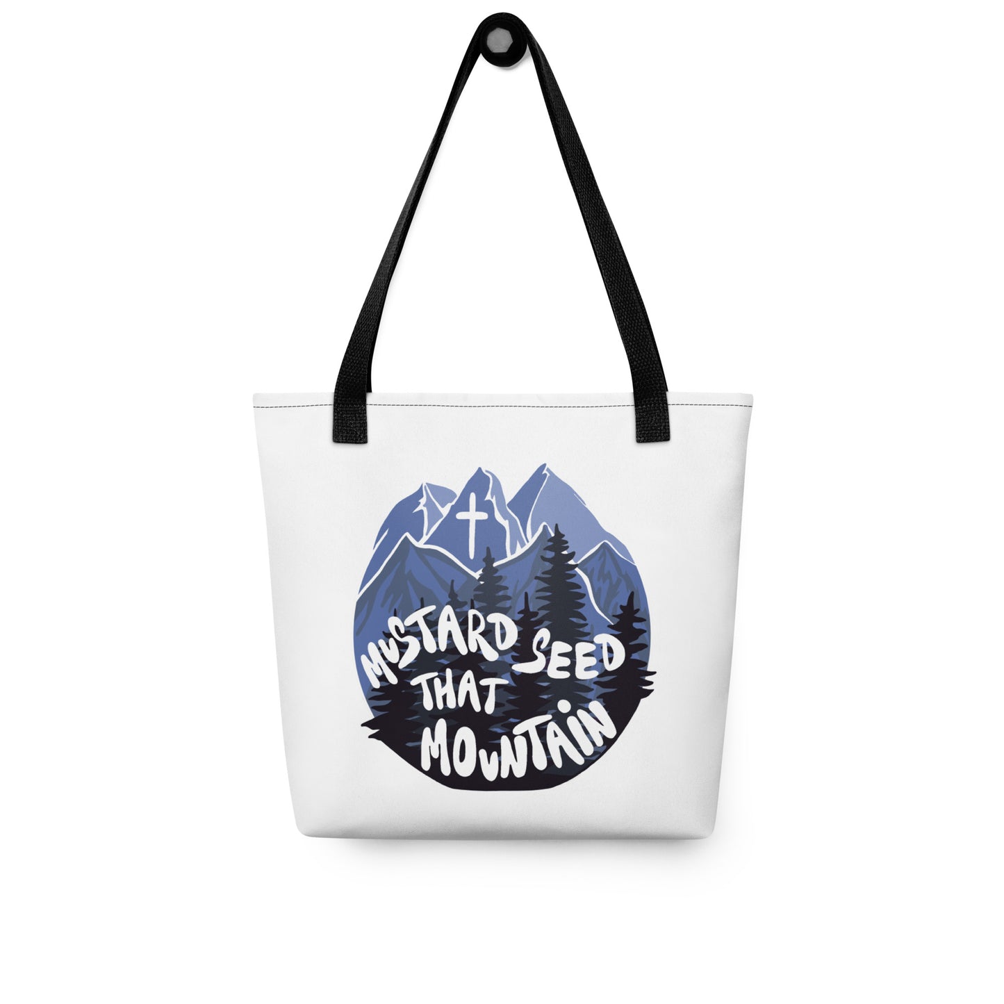 “Mustard Seed That Mountain” 15x15 Water Resistant Tote