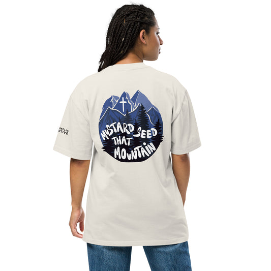 “Mustard Seed That Mountain” Oversized Tee